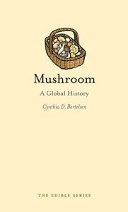 Mushroom A Global History book cover
